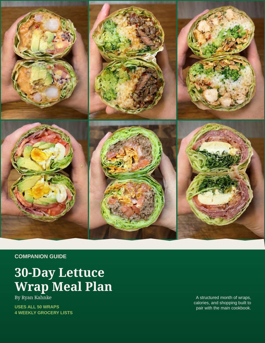 30 Day Lettuce Wrap Meal Plan Companion Guide